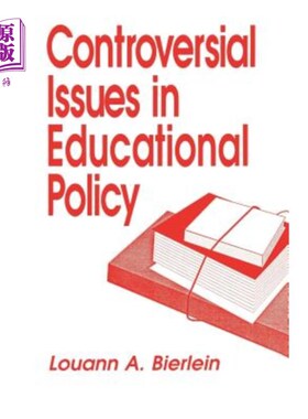 海外直订医药图书Controversial Issues in Educational Policy