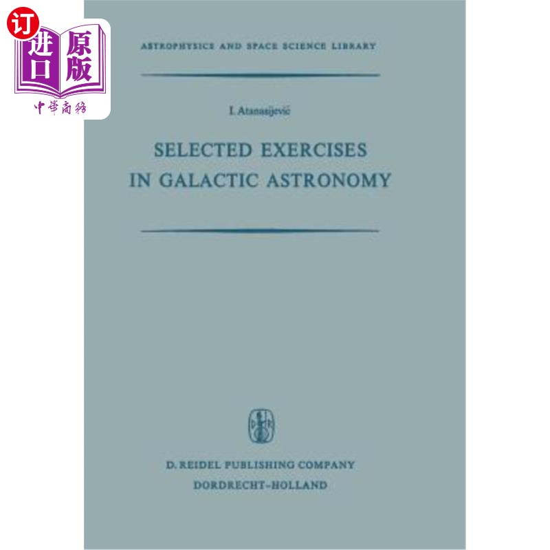 海外直订Selected Exercises in Galactic Astronomy 银河天文学选编