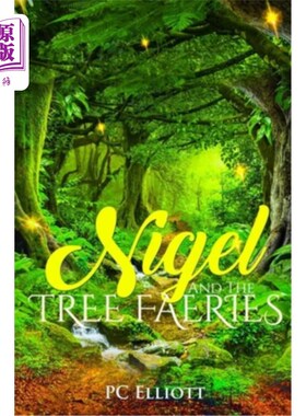 海外直订Nigel and the Tree Faeries 奈杰尔和树仙子