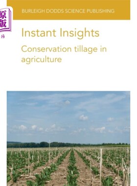 海外直订Instant Insights: Conservation Tillage in Agricu... 即时洞察:农业保护性耕作