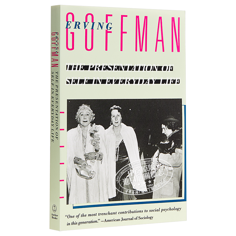 现货 欧文 戈夫曼 日常生活中的自我呈现 英文原版 The Presentation of Self in Everyday Life Erving Goffman【中商原版】