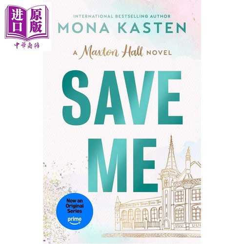 拯救我 当代浪漫爱情小说 Save Me 英文原版 Mona Kasten【中商原版】