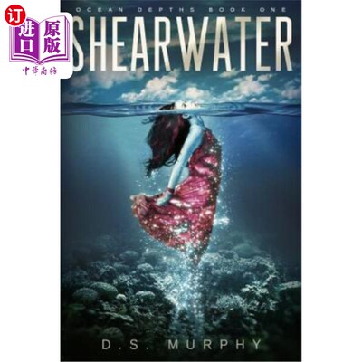 海外直订Shearwater, Part One: An Ocean Depths Mermaid Romance 海鸥，第一部分:海洋深处的美人鱼浪漫