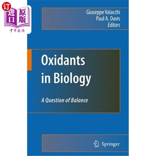 海外直订医药图书Oxidants in Biology: A Question of Balance 生物中的氧化剂：一个平衡问题