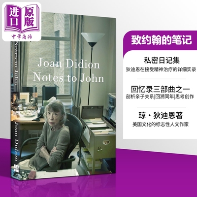 预售 琼狄迪恩 致约翰的笔记 英文原版 Notes to John Joan Didion 琼狄迪恩作品集琼狄迪恩书琼狄迪恩原版