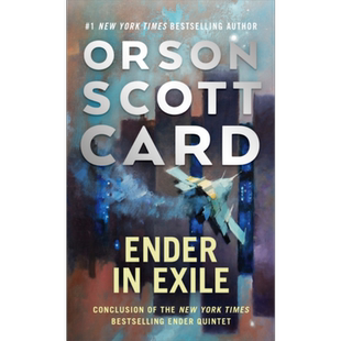 安德系列5 安德流亡 安德游戏系列 The Ender Quintet #05 Ender in Exile 英文原版 奥森 卡德 Orson Scott Card【中商原版?