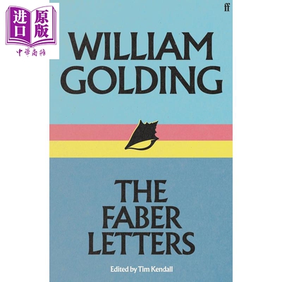 威廉戈尔丁 费伯书信 诺贝尔文学奖得主 William GoldingThe Faber Letters 英文原版 William Golding【中商原版】
