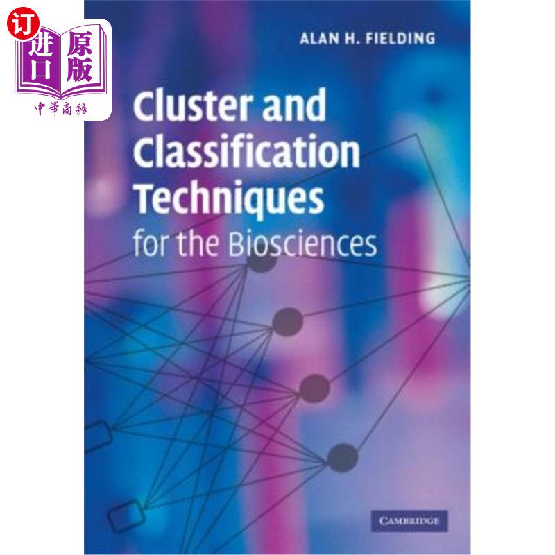 海外直订Cluster and Classification Techniques for the Biosciences 生物科学的聚类与分类技术
