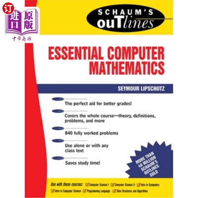 海外直订Schaum's Outline of Essential Computer Mathematics schaum的计算机基础数学大纲
