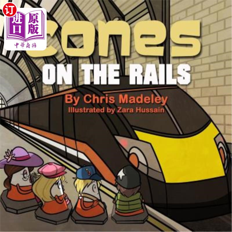 海外直订Cones On The Rails 铁轨上的锥