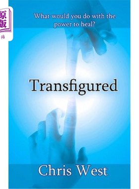 海外直订Transfigured: The Oathtaker Trials, Book 1 变形：奥塔克试验，第1册