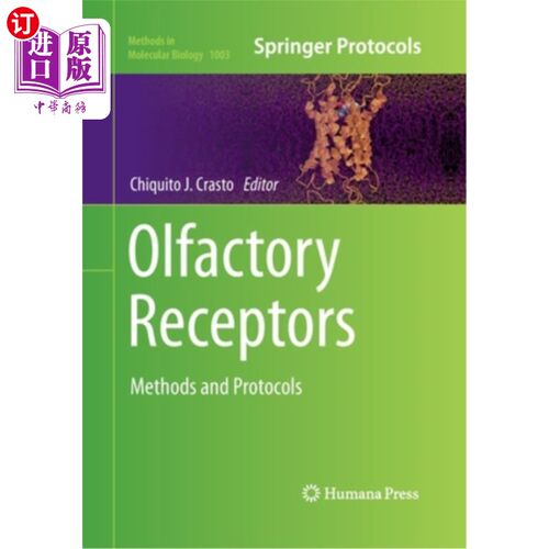 海外直订Olfactory Receptors: Methods and Protocols 嗅觉受体:方法和协议
