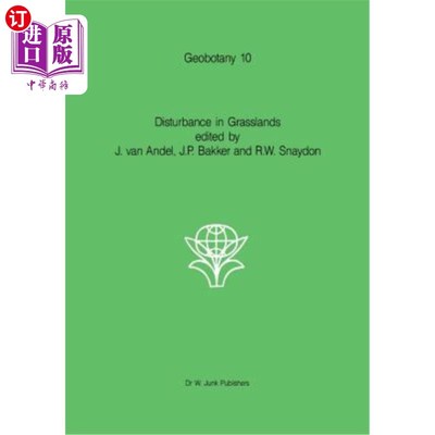海外直订Disturbance in Grasslands: Causes, Effects and Processes 草地干扰:原因、影响与过程
