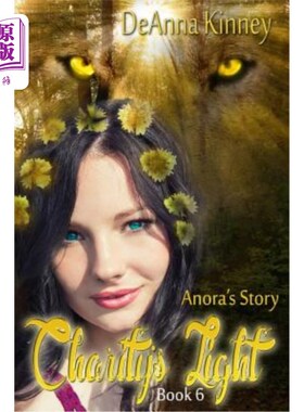 海外直订Charity's Light (Charity Series Book 6): Anora's Story 慈善之光（慈善系列第六册）：阿诺拉的故事