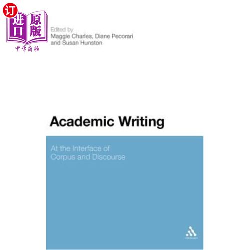 海外直订Academic Writing: At the Interface of Corpus and Discourse 学术写作：语料库与语篇的界面