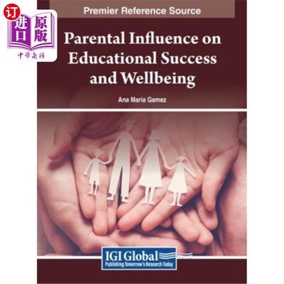 海外直订Parental Influence on Educational Success and Wellbeing 父母对教育成功和幸福的影响