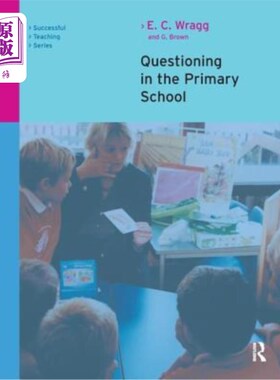 海外直订Questioning in the Primary School 小学提问