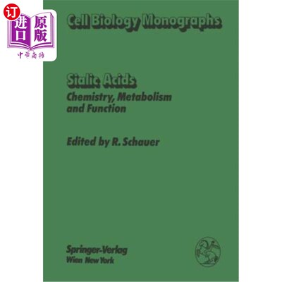 海外直订Sialic Acids: Chemistry, Metabolism, and Function 唾液酸:化学、代谢和功能