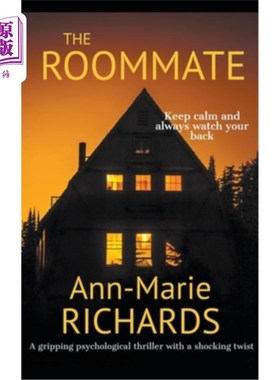 海外直订The Roommate (A Gripping Psychological Thriller with a Shocking Twist) 《室友》(扣人心弦的心理惊悚片，有一