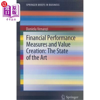 海外直订Financial Performance Measures and Value Creation: The State of the Art 财务业绩衡量和价值创造:最先进的状态