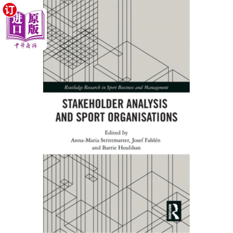 海外直订Stakeholder Analysis and Sport Organisations 利益相关者分析和体育组织