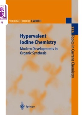海外直订Hypervalent Iodine Chemistry 高价碘化学