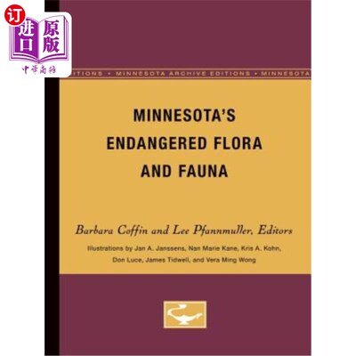 海外直订Minnesota's Endangered Flora and Fauna 明尼苏达州濒临灭绝的动植物