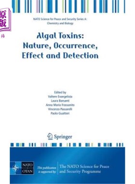 海外直订Algal Toxins: Nature, Occurrence, Effect and Detection 藻类毒素：性质、发生、影响和检测