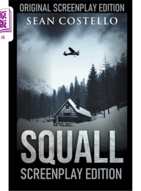 海外直订Squall: Special Screenplay Edition Squall:特别剧本版