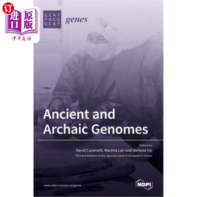 海外直订Ancient and Archaic Genomes 古代和古代基因组