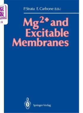 海外直订医药图书Mg2+ and Excitable Membranes Mg2+与兴奋膜