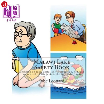 海外直订Malawi Lake Safety Book: Children on lake, child lake swim lesson, kid lake fun  马拉维湖安全手册：儿童在湖