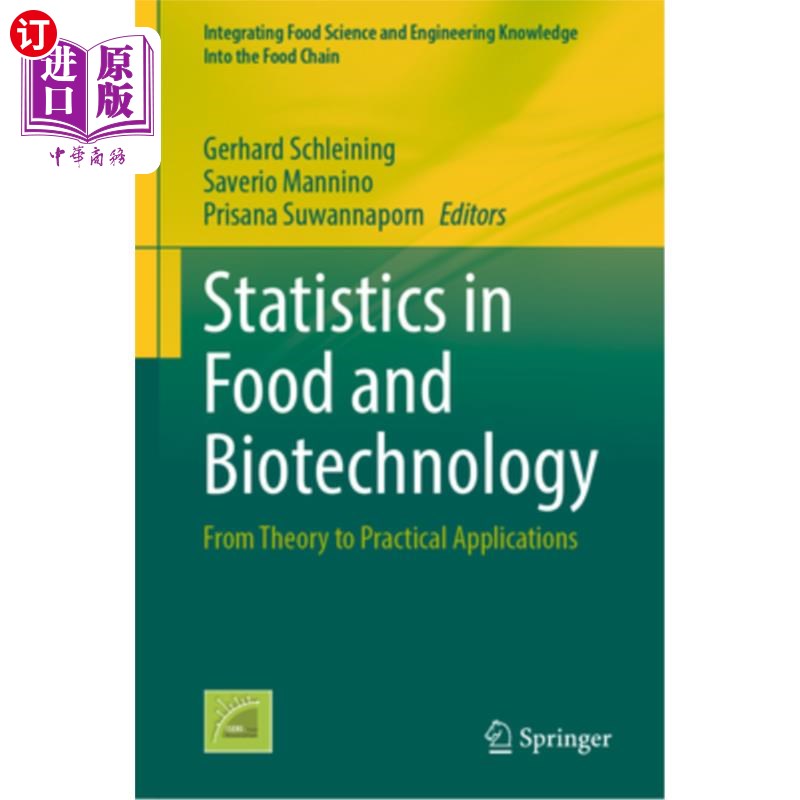 海外直订Statistics in Food and Biotechnology: From Theory to Practical Applications Statistics in F