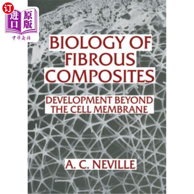 海外直订Biology of Fibrous Composites 纤维复合材料生物学
