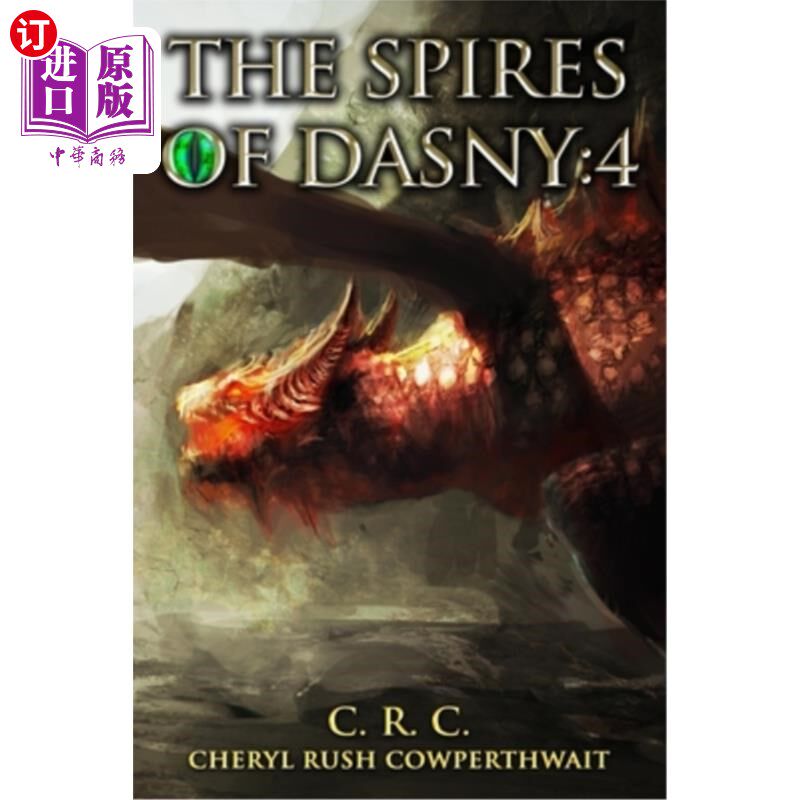 海外直订The Spires of Dasny: 4: Stone Dragons Kingdom 达斯尼之塔尖4:石龙王国