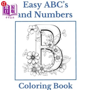 Simple ABC Coloring 海外直订Easy Easy 简单 and Colo ABC和数字着色书：简 Numbers for Book