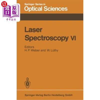 海外直订Laser Spectroscopy VI: Proceedings of the Sixth International Conference, Interl 激光光谱学VI：第六届国际会