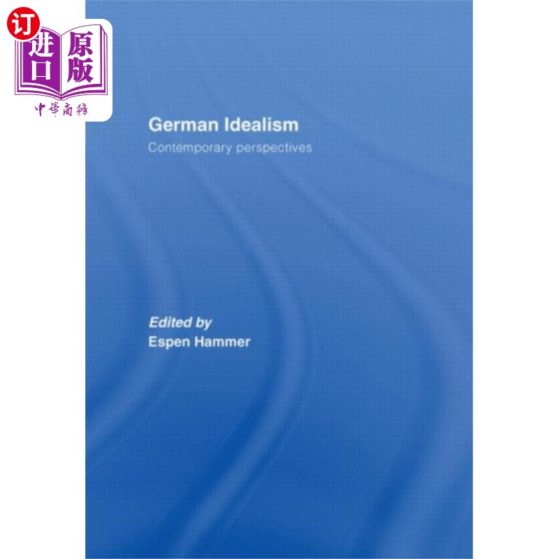 海外直订German Idealism 德国唯心主义