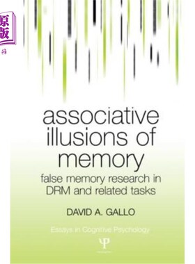 海外直订Associative Illusions of Memory: False Memory Research in Drm and Related Tasks 记忆的联想错觉:Drm和相关任
