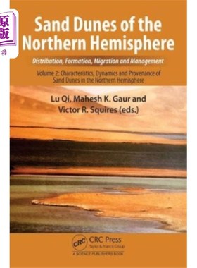 海外直订Sand Dunes of the Northern Hemisphere: Distribut... 北半球的沙丘