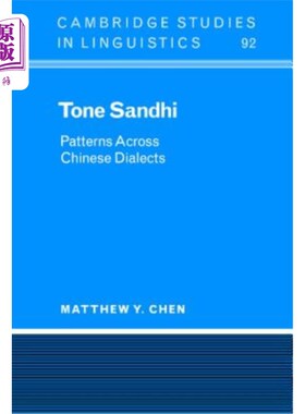 海外直订Tone Sandhi: Patterns Across Chinese Dialects 变调：汉语方言中的模式
