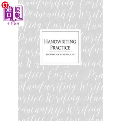 海外直订Handwriting Practice Workbook for Adults: Cursive Writing Penmanship Handwriting 成人手写练习册：草书成人手