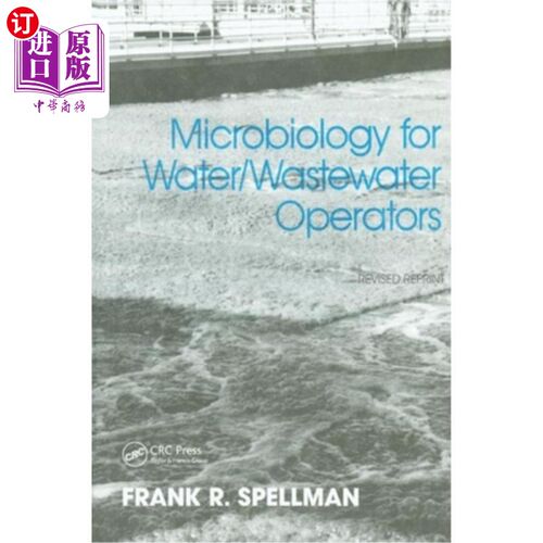 海外直订Microbiology for Water and Wastewater Operators (Revised Reprint) 水和废水操作员微生物学（修订再版）