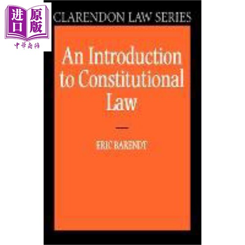 现货 宪法学概论 An Introduction to Constitutional Law 英文原版 Eric Barendt【中商原版】