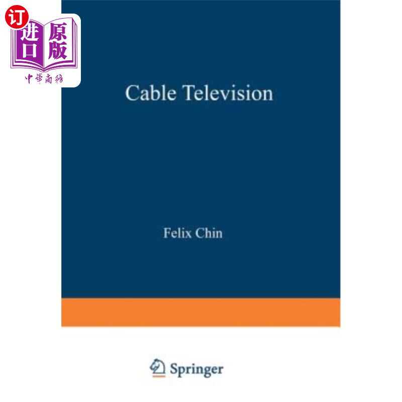 海外直订Cable Television: A Comprehensive Bibliography 有线电视：综合书目