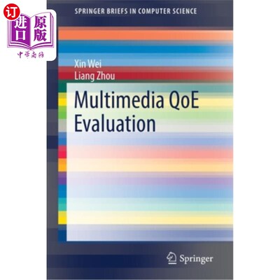 海外直订Multimedia Qoe Evaluation 多媒体体验质量评价