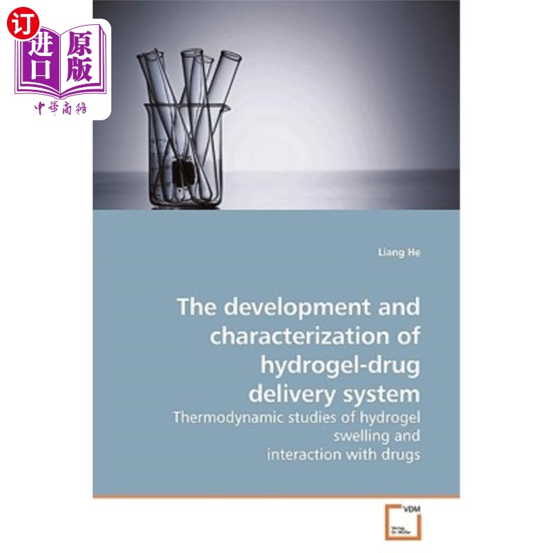 海外直订医药图书The development and characterization of hydrogel-drug delivery system 水凝胶给药系统的研制与表征