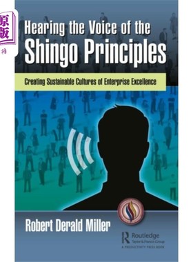 海外直订Hearing the Voice of the Shingo Principles 聆听信吾原则的声音