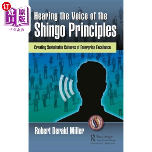 海外直订Hearing the Voice of the Shingo Principles 聆听信吾原则的声音