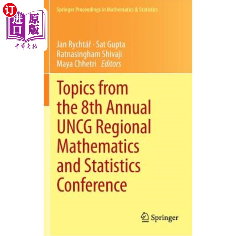 海外直订Topics from the 8th Annual Uncg Regional Mathematics and Statistics Conference 第八届Uncg年度区域数学和统计